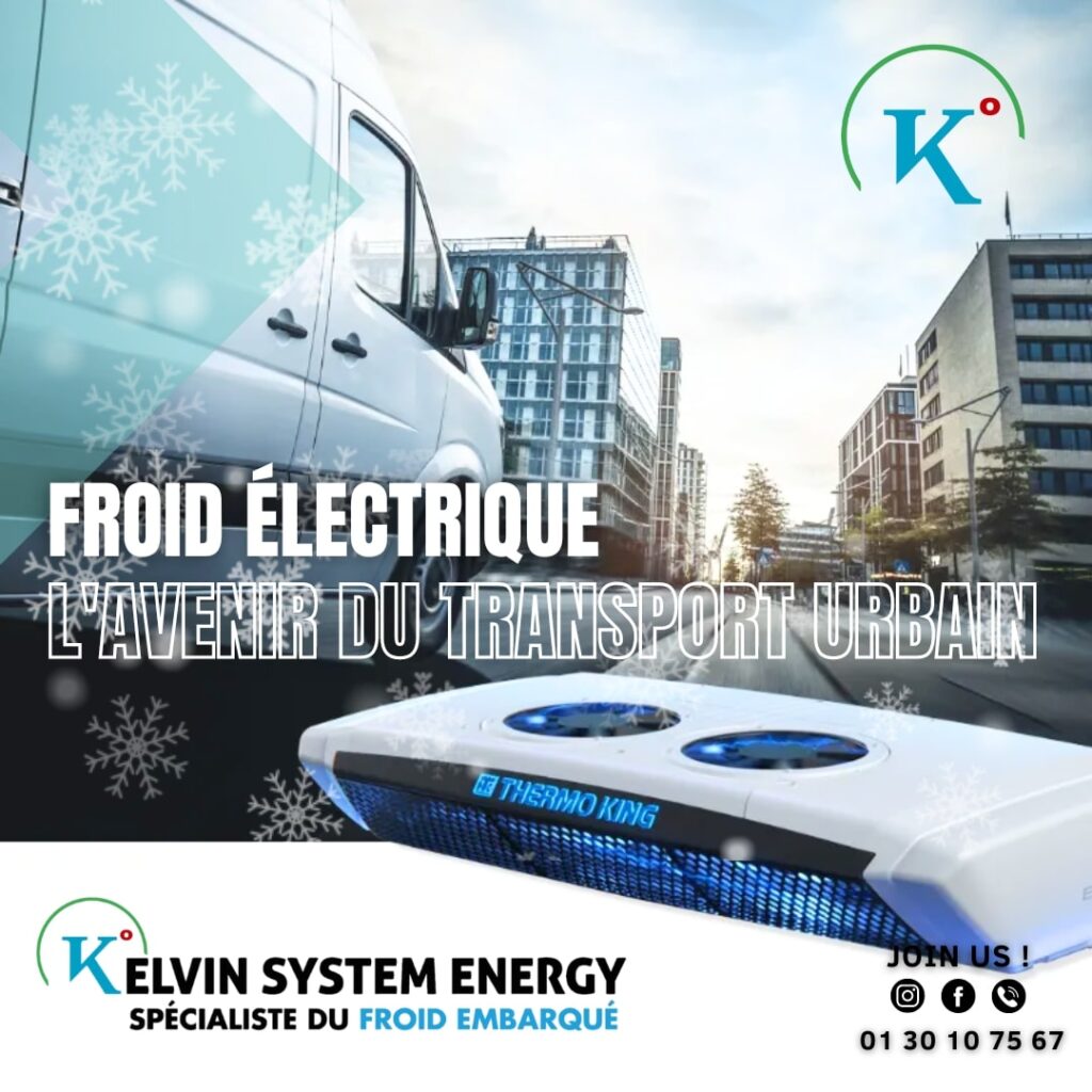 kelvin system energy spécialiste du froid embarqué Saint-Gratien 95210